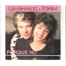LUISA FERNANDEZ & PETER KENT - Porque no